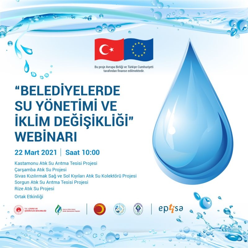 Belediyelerde Su Yönetimi ve İklim Değişikliği  webinarı  22 Mart'ta Yapılacak