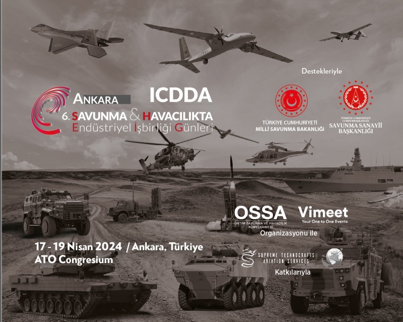 6. Savunma ve Havacılıkta Endüstriyel İşbirliği Günleri - ICDDA, ATO Congresium'da Yapılacak