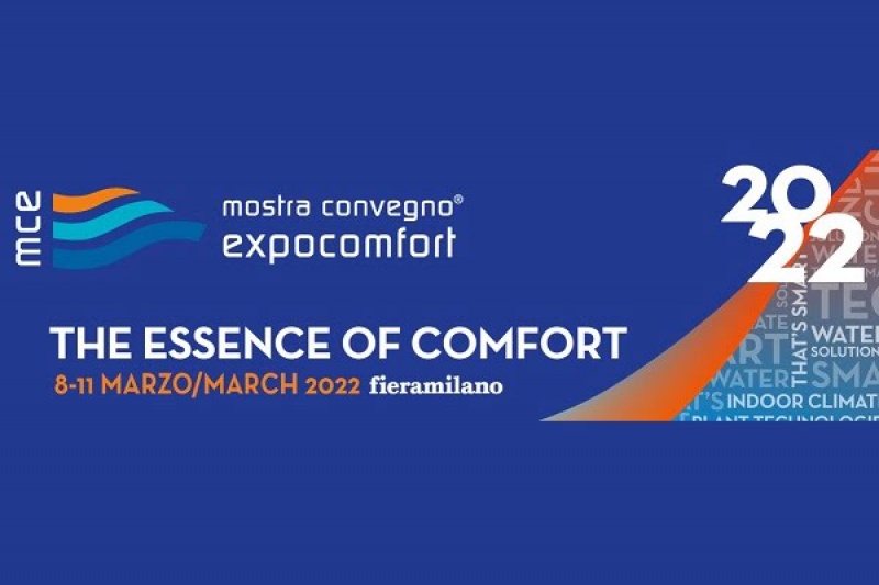  MCE - Mostra Convegno Expocomfort 2022, HVAC+R, Yenilenebilir Enerji ve Enerji Verimliliği Sektörünü Buluşturacak 