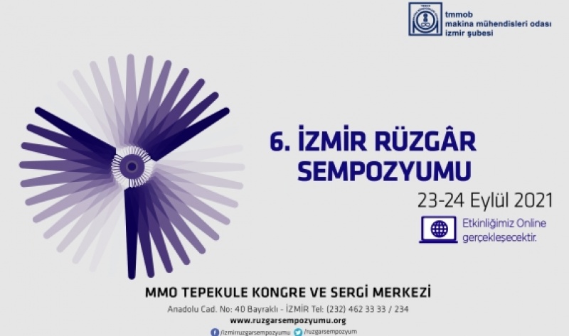 6. İzmir Rüzgâr Sempozyumu, 23-24 Eylül 2021 Tarihlerinde Yapılacak