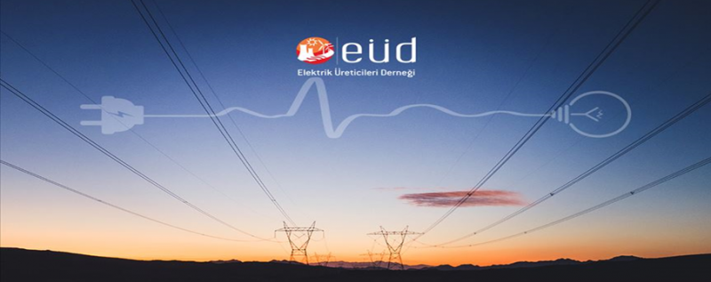 EÜD: Amacının Ötesinde Yapılan Lisanssız Elektrik Üretimin Tüm Tüketicilere Maliyeti Var